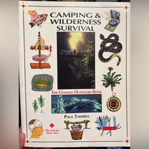 Camping & Wilderness Survival The Ultimate Outdoors Book
